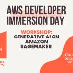 ACI to Host AWS Developer Immersion Day on Generative AI